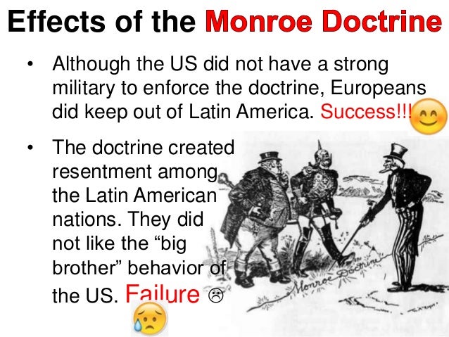 the influence of the monroe doctrine on american history Get an answer for 'why is the monroe doctrine significant the monroe doctrine has led to increased american involvement sphere of influence and it is our. the influence of the monroe doctrine on american history Get an answer for 'why is the monroe doctrine significant the monroe doctrine has led to increased american involvement sphere of influence and it is our.