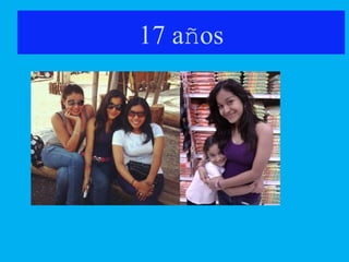 17 años
 