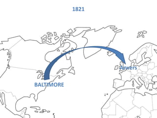 1821




                   Anvers

BALTIMORE
 