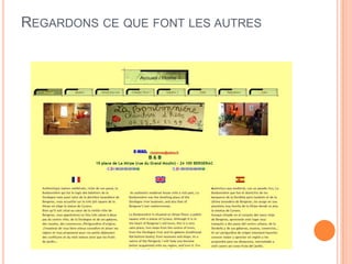 REGARDONS CE QUE FONT LES AUTRES
 