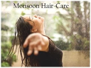 Monsoon Hair-Care
 