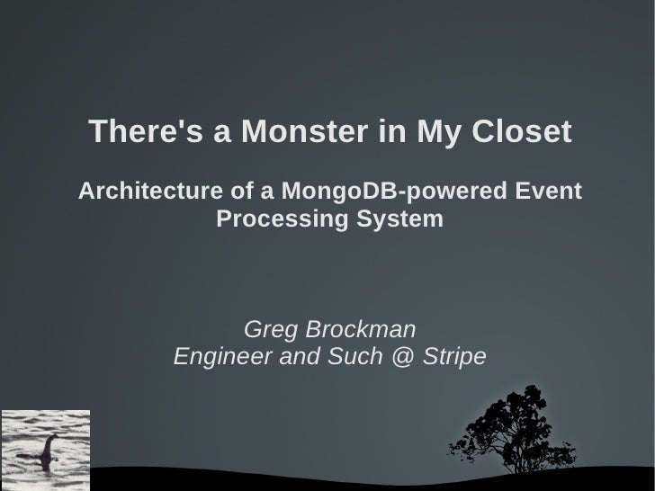 There S A Monster In My Closet Architecture Of A Mongodb Powered Eve