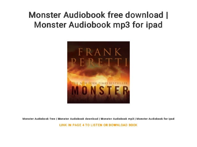 Monster Audiobook Free Download Monster Audiobook Mp3 For Ipad Monster Audiobook Free Download Monster Audiobook Mp3 For Ipad