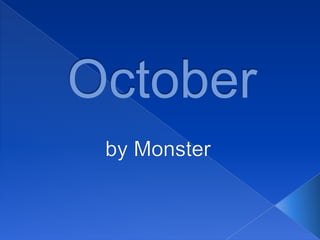 October byMonster 