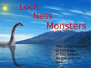 Loch Ness Monster presentation