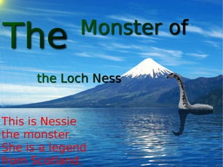 Loch Ness Monster presentation