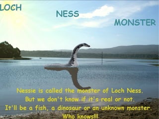 Loch Ness Monster presentation