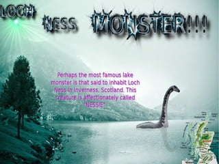 Loch Ness Monster presentation