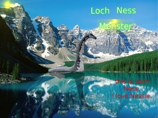 Loch Ness Monster presentation