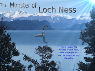 Loch Ness Monster presentation