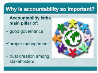 Is accountability connected only with financial issues?  