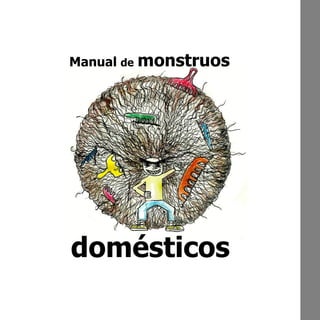 domésticos Manual  de   monstruos 