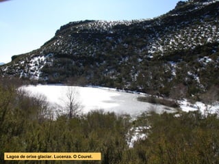 Lagoa de orixe glaciar. Lucenza. O Courel.
 