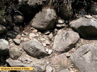 Val glaciar de Vilameá. O Xurés.
 