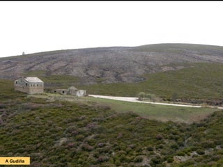 A Gudiña
 