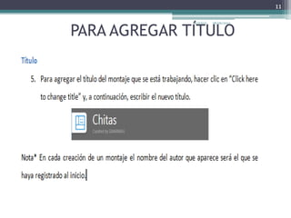 PARA AGREGAR TÍTULO
28/06/2013R.O.Q.G
11
 