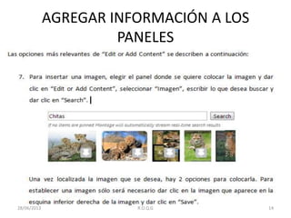 AGREGAR INFORMACIÓN A LOS
PANELES
28/06/2013 R.O.Q.G 14
 