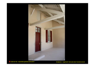 CAUE de l’Ain - Assemblée générale 25/06/2010   Bouligneux – Logements Semcoda dans l’ancienne école   !
 