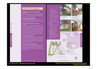 Publication de l’Inter-SCOT de l’Aire Métropolitaine Lyonnaise
CAUE de l’Ain - Assemblée générale 25/06/2010
                                                                                                             !
                                                                                     évoquant le CAUE de l’Ain
 