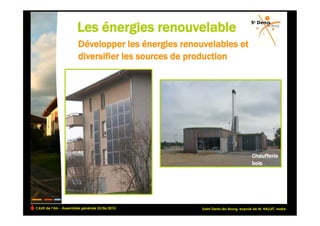 CAUE de l’Ain - Assemblée générale 25/06/2010                                                   !
                                                Saint-Denis-lès-Bourg, exposé de M. NALLET, maire
 