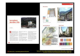 Article paru dans « Manuel général de la peinture et de la décoration », février 2010
CAUE de l’Ain - Assemblée générale 25/06/2010
                                                                                                                                    !
                                                                évoquant le CAUE de l’Ain et présentant les travaux de l’atelier Cler
 