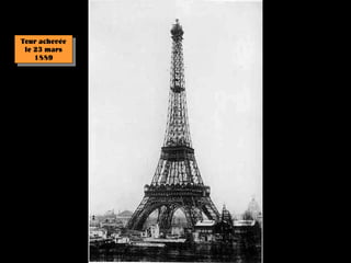 Tour achevée
 le 23 mars
    1889
 