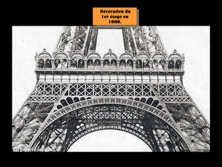 Décoration du
1er étage en
   1900.
 