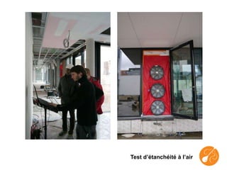 Test d’étanchéité à l’air
 