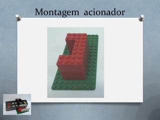 Montagem acionador
 