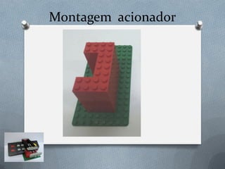Montagem acionador
 