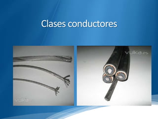 Clases conductores 
 