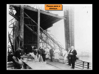 Pausa para o
 Pausa para o
  almoço.
   almoço.
 