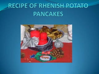 RECIPE OF RHENISH POTATO PANCAKES