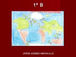 1º B

JORGE ACEBES AREVALILLO

 