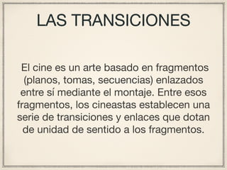 Montaje y transiciones | PDF