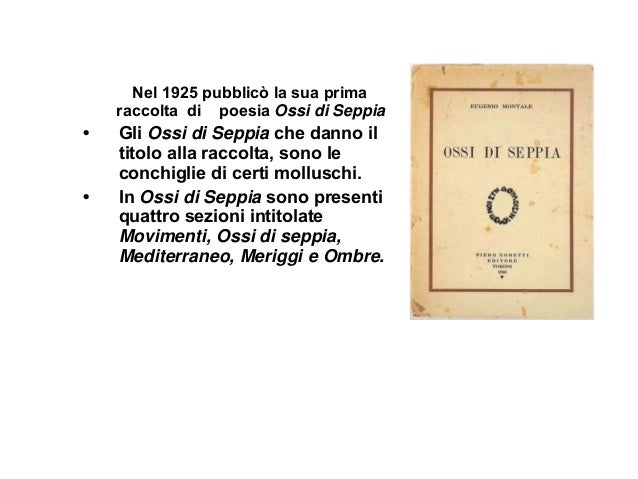 Il Poeta Di Ossi Di Seppia Il Poeta Di Ossi Di Seppia - gararson