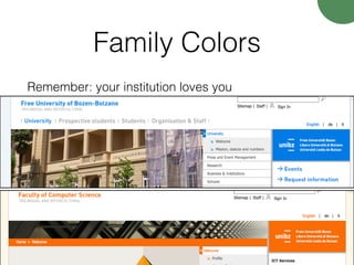 Family Colors
Remember: your institution loves you
110
 