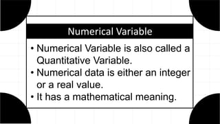 STATS DIFFERENT TYPES OF VARIABLE....... | PPT