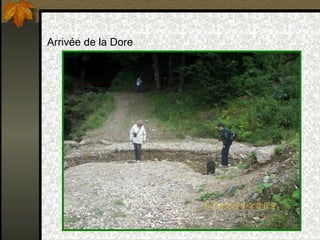 Arrivée de la Dore 
 