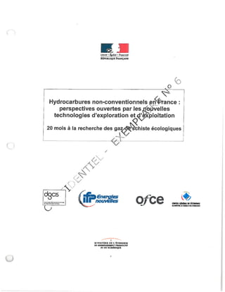 Hydrocarbures Non-Conventionnels en France: Perspectives ouvertes par les nouvelles technologies d’exploration et d’exploitation