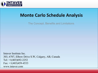 Monte Carlo Schedule Risk Analysis | PPT