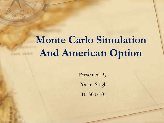 Binary option monte carlo