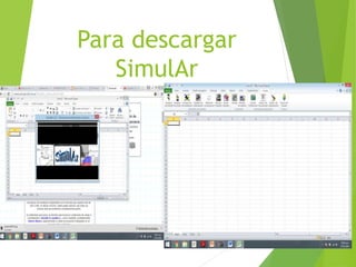 Para descargar
SimulAr
 