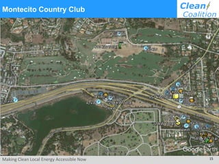 Making Clean Local Energy Accessible Now 15
Montecito Country Club
 