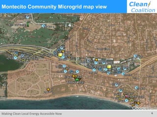Making Clean Local Energy Accessible Now 6
Montecito Community Microgrid map view
 