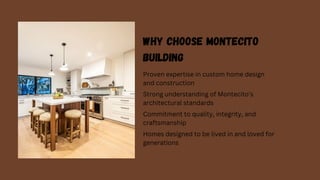 Montecito Building Delivers Timeless Custom Home Designs in Montecito | PDF