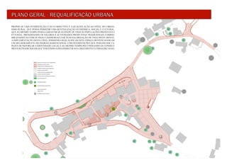 PROPOE-SE UMA INTERVENÇÃO CUJO O OBJECTIVO É A QUALIFICAÇÃO AO NÍVEL DO URBAN-
ISMO RURAL, QUE POSSA PERMITIR UMA REVITALIZAÇÃO ECONÓMICA, SOCIAL E CULTURAL,
QUE AO MESMO TEMPO POSSA GARANTIR QUALIDADE DE VIDA ÁS POPULAÇÕES PRESENTES E
FUTURAS., PRESERVANDO OS VALORES E ACTIVIDADES PRODUTIVAS TRADICIONAIS, COMPAT-
IBILIZANDO-AS COM OUTRAS E ASSIM RESULTAR NUM VALORIZAÇÃO DE VIDA NESTE MONTE.
A IMPLEMENTAÇÃO DESTA UPGO, PERMIITRÁ REQUALIFICAR ESTE ESPAÇO, BENEFICIANDO DE
UM MELHORAMENTO DO PADRÃO HABITACIONAL COM INTERVENÇÕES QUE POSSAM SER CA-
PAZES DE REFORÇAR A IDENTIDADE LOCAL E AO MESMO TEMPO RECUPERANDO OS CONHECI-
MENTOS TRADICIONAIS QUE TEM VINDO A DESAPARECER AO LONGO DESTS ÚLTIMAS DÉCADAS.
 