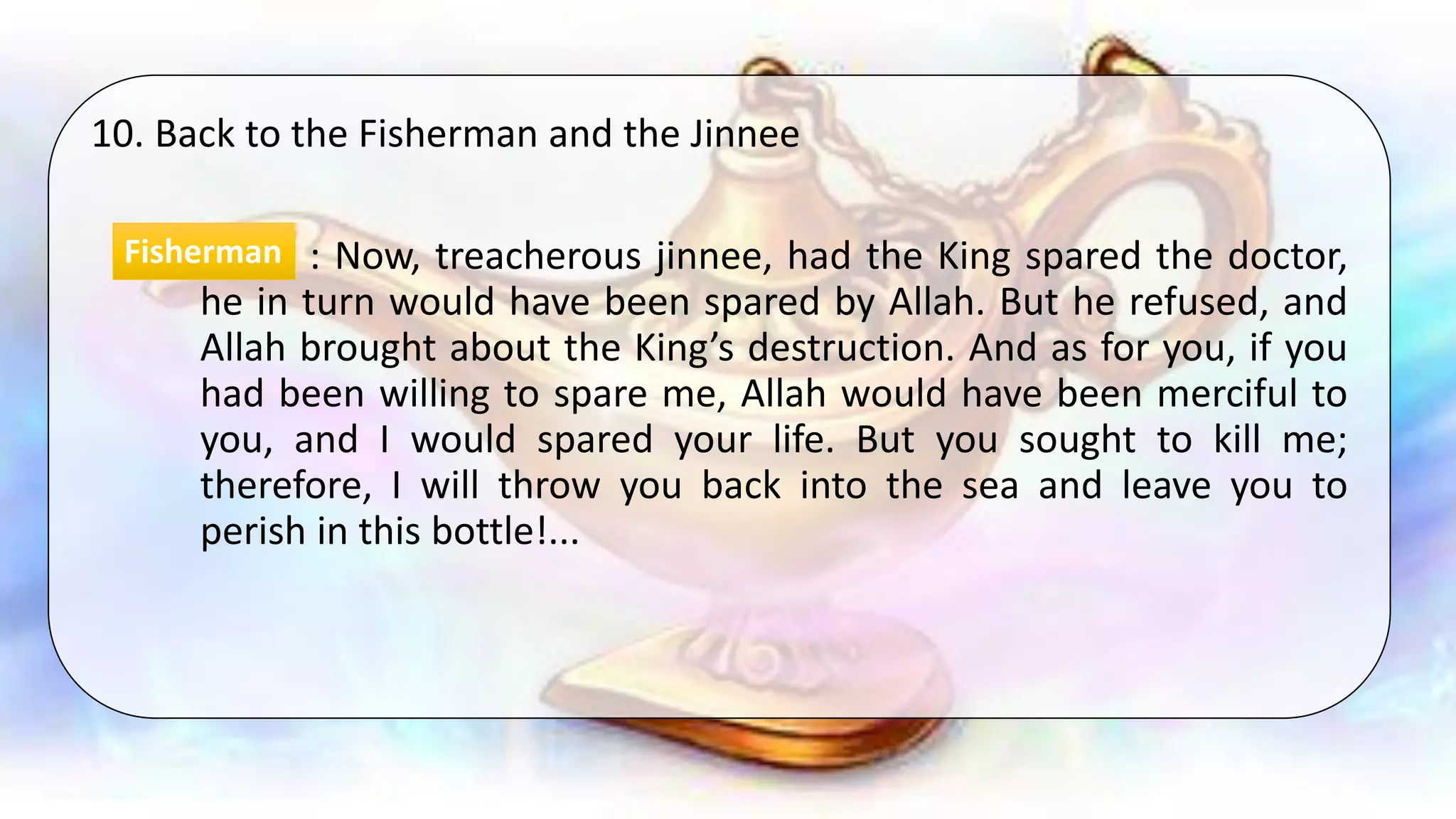The Fisherman and the Jinnee | PPTX