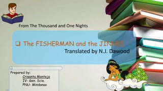 The Fisherman and the Jinnee | PPTX