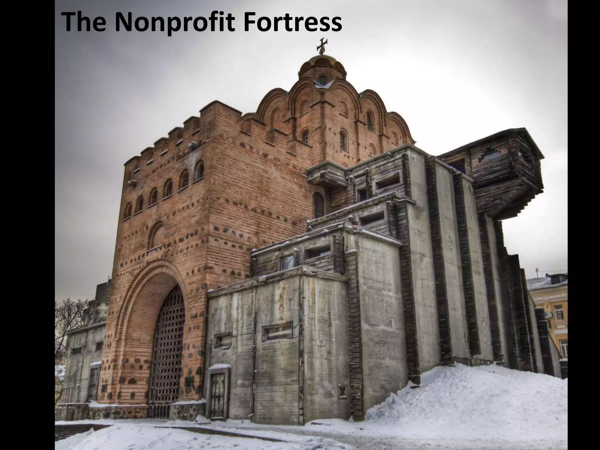 The Nonprofit Fortress